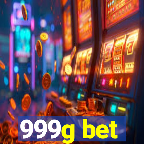 999g bet